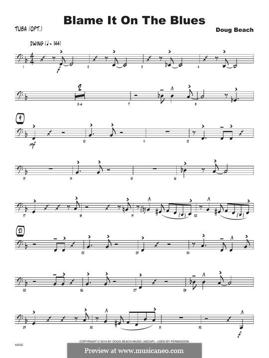 Blame It On The Blues: Tuba part by Doug Beach