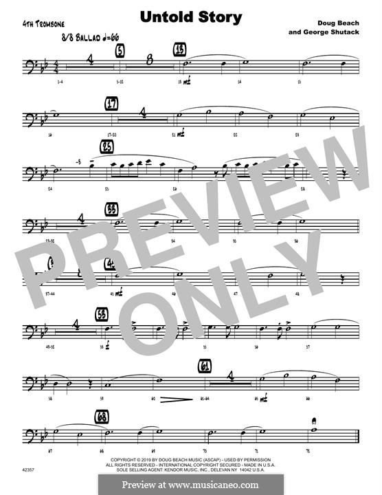 Untold Story: 4th Trombone part by Doug Beach, George Shutack