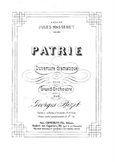 Patrie. Dramatic Overture: Full score by Georges Bizet