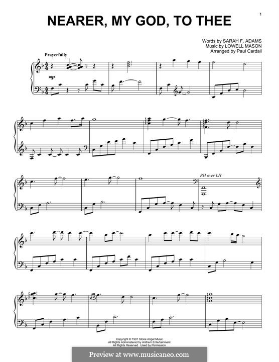 Nearer, My God, To Thee (Printable scores): For piano by Lowell Mason