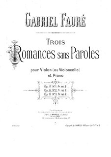 Romances without Words, Op.17: For violin (or cello) and piano – cello part by Gabriel Fauré