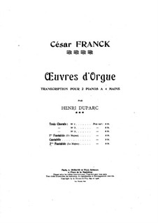 Three Pieces for Grand Organ: Fantasia No.2 in a Major, for two pianos four hands by César Franck