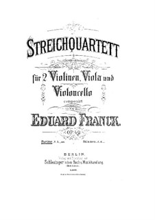 String Quartet in F Minor, Op.49: Full score by Eduard Franck