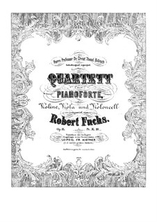 Piano Quartet No.1 in G Minor, Op.15: Full score, Parts by Robert Fuchs