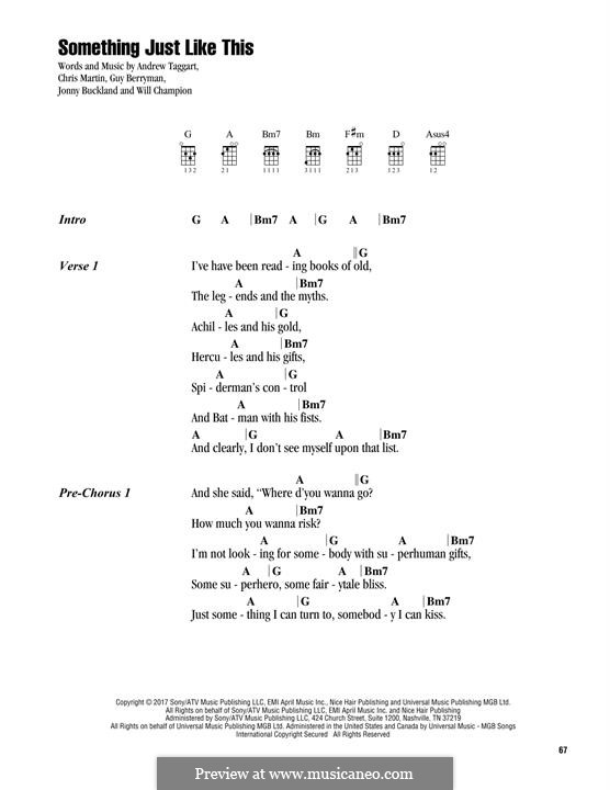 Something Just Like This (The Chainsmokers & Coldplay): For ukulele by Chris Martin, Guy Berryman, Jonny Buckland, Will Champion, Andrew Taggart