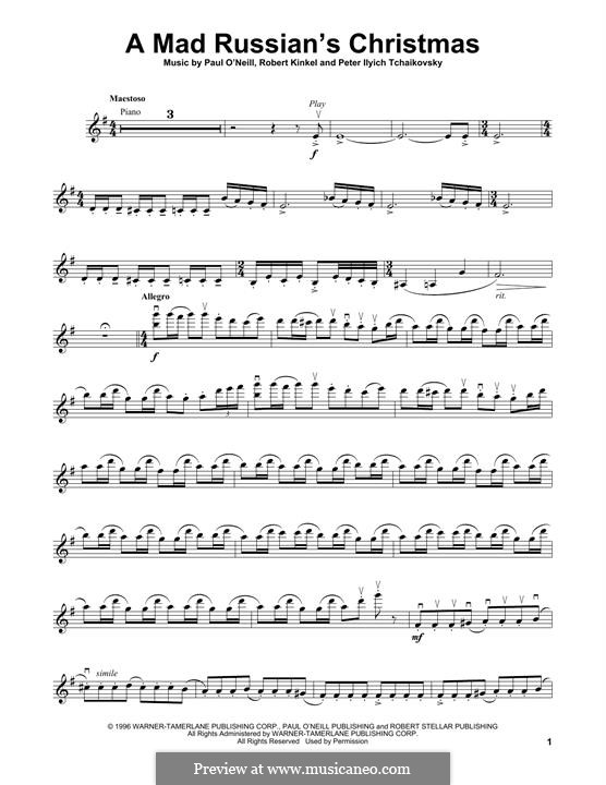 A Mad Russian's Christmas (Trans-Siberian Orchestra): For violin by Pyotr Tchaikovsky, Paul O'Neill, Robert Kinkel
