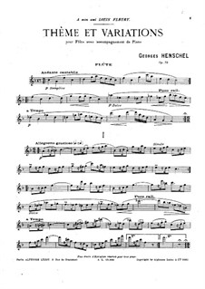 Theme and Variations for Flute and Piano, Op.73: Solo part by George Henschel