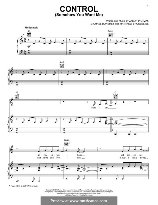 Control (Somehow You Want Me): Control (Somehow You Want Me) by Jason David Ingram, Matt Bronleewe, Michael Donehey