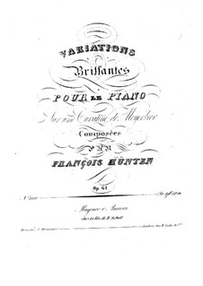 Brilliant Variations on Cavatine by Meyerbeer, Op.41: Brilliant Variations on Cavatine by Meyerbeer by Franz Hunten