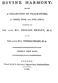 Divine Harmony. Collection of Psalm-Tunes for Treble and Bass: Divine Harmony. Collection of Psalm-Tunes for Treble and Bass by Phocion Henley