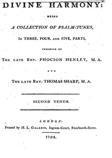 Divine Harmony. Collection of Psalm-Tunes for Tenor: Divine Harmony. Collection of Psalm-Tunes for Tenor by Phocion Henley