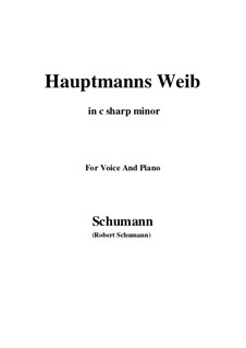 No.19 Hauptmann's Weib (La femme du chef): C sharp minor by Robert Schumann