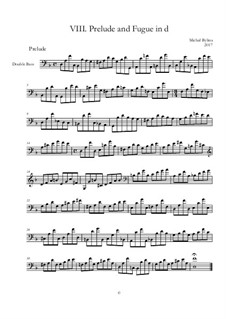 Prelude and Fugue No.8 d-moll: Prelude and Fugue No.8 d-moll by Michał Bylina