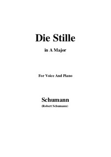 No.4 Die Stille (Stillness): A Major by Robert Schumann