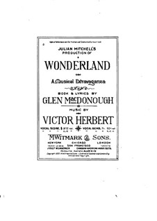 Wonderland: Piano-vocal score by Victor Herbert