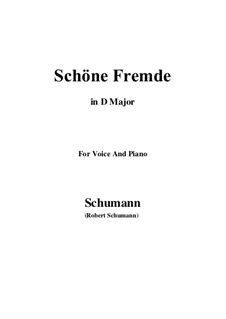 No.6 Schöne Fremde (In a Fair and Foreign Land): D Major by Robert Schumann