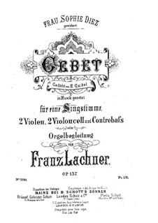 Prayer for Voice, Strings and Organ, Op.137: Full Score by Franz Paul Lachner