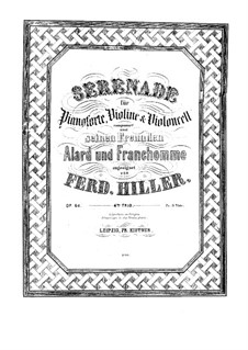 Serenade for Piano Trio, Op.64: Serenade for Piano Trio by Ferdinand von Hiller