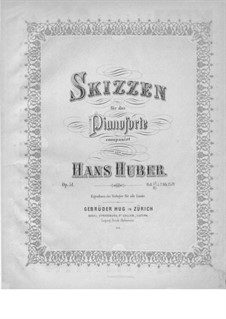 Sketches, Op.51: Sketches by Hans Huber