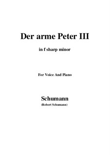 Romances and Ballades, Op.53: No.3 Der arme Peter (Poor Peter), Movement III (f sharp minor) by Robert Schumann