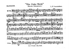 The Cake Walk for Cornet and Orchestra: Bassoon part by Louis-Philippe Laurendeau