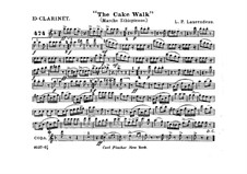 The Cake Walk for Cornet and Orchestra: Clarinet in Es part by Louis-Philippe Laurendeau