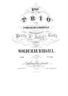 Piano Trio No.2, Op.20: Full score and parts by Woldemar Bargiel