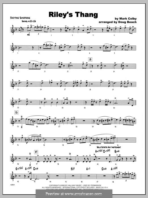 Riley's Thang: Eb Baritone Sax part by Mark Colby