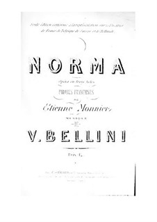 Complete Opera: French text by Vincenzo Bellini