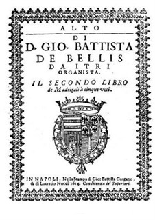 Madrigals for Five Voices: Book II – contralto part by Giovanni Battista de Bellis