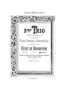 Piano Trio No.2 in G Minor, Op.32: Piano Trio No.2 in G Minor by René de Boisdeffre