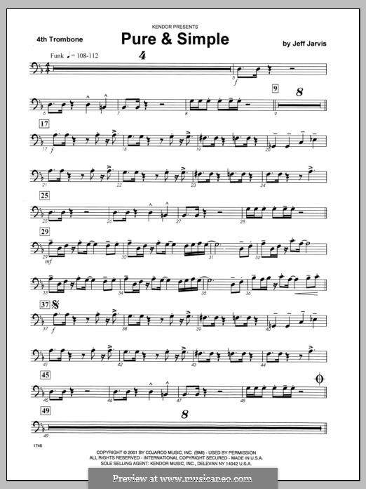 Pure & Simple: 4th Trombone part by Jeff Jarvis