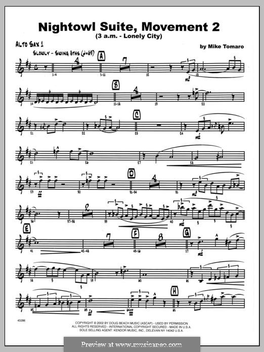 Nightowl Suite, Mvt. 2 (3 a.m. - Lonely City): 1st Eb Alto Saxophone part by Mike Tomaro