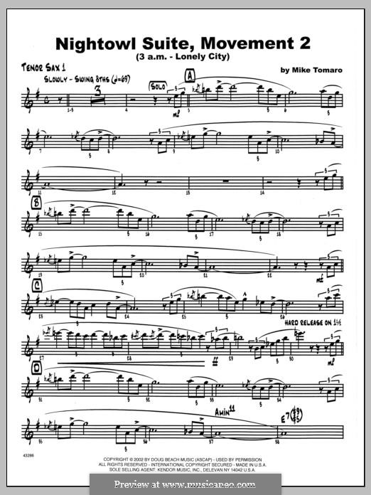 Nightowl Suite, Mvt. 2 (3 a.m. - Lonely City): 1st Bb Tenor Saxophone part by Mike Tomaro