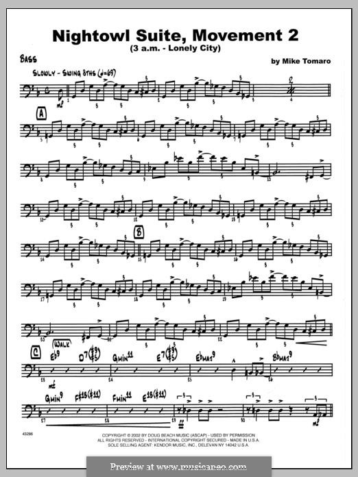 Nightowl Suite, Mvt. 2 (3 a.m. - Lonely City): Bass part by Mike Tomaro
