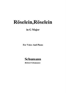 Six Songs, Op.89: No.6 Röselein, Röselein (G Major) by Robert Schumann