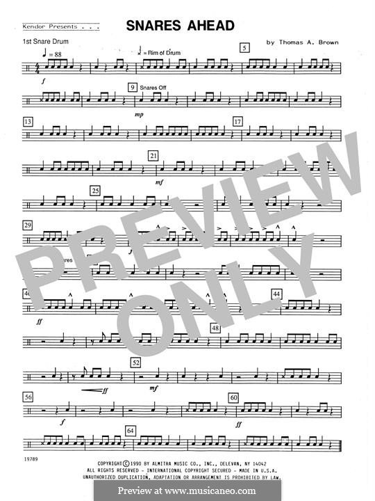 Snares Ahead: Percussion 1 part by Thomas A. Brown