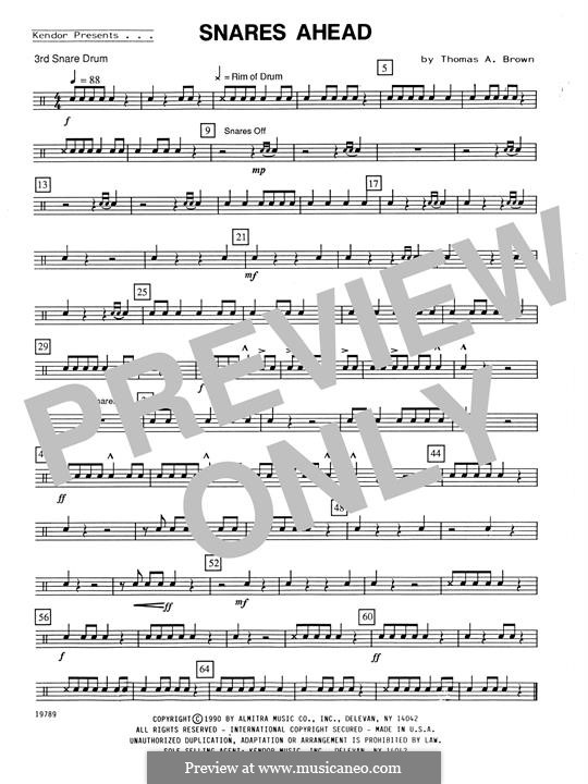 Snares Ahead: Percussion 3 part by Thomas A. Brown