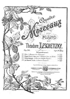 Four Pieces, Op.36: Complete set by Theodor Leschetizky