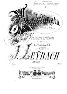 Fantasia on Melody 'Mandolinata' by E. Paladilhe, Op.130: For piano by Joseph Leybach