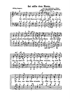 Elijah, Op.70: Sei stille dem Herrn by Felix Mendelssohn-Bartholdy