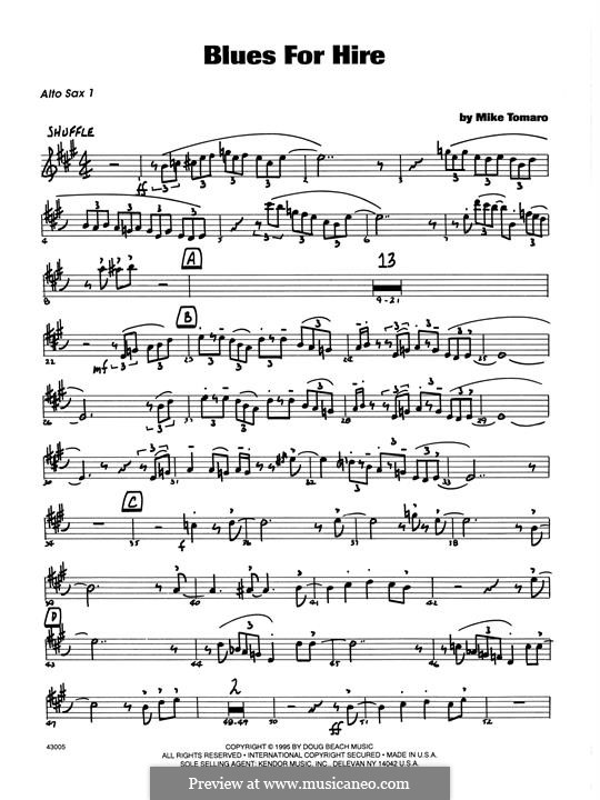 Blues for Hire: 1st Eb Alto Saxophone part by Mike Tomaro