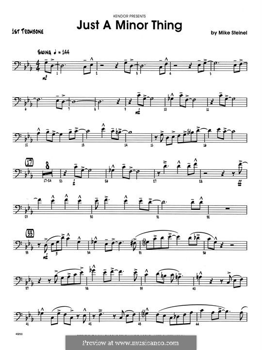 Just a Minor Thing: 1st Trombone part by Mike Steinel