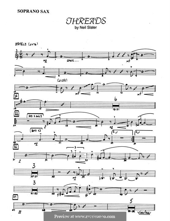 Threads: Bb Soprano Sax part by Neil Slater