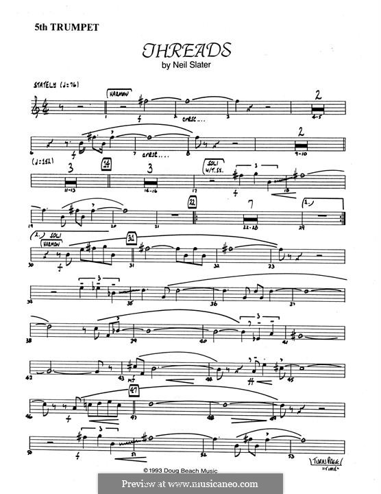 Threads: 5th Bb Trumpet part by Neil Slater