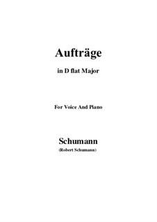 No.5 Aufträge: D flat Major by Robert Schumann