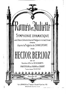 Roméo et Juliette (Romeo and Juliet), H.79 Op.17: For voices and piano by Hector Berlioz