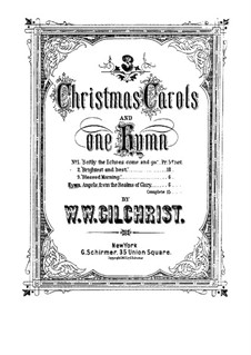 Angels from the Realms of Glory for Voices and Piano: Angels from the Realms of Glory for Voices and Piano by William Wallace Gilchrist