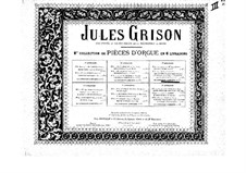 Organ Music. Second Collection: Book III by Jules Grison