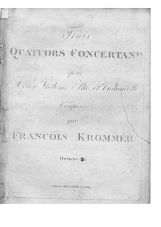 Three String Quartets, Op.19: Three String Quartets by Franz Krommer